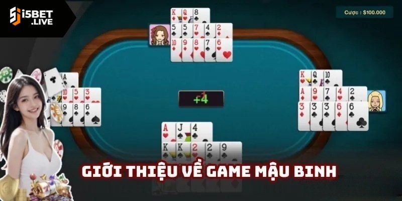 Cách chơi mậu binh cơ bản cho newbie