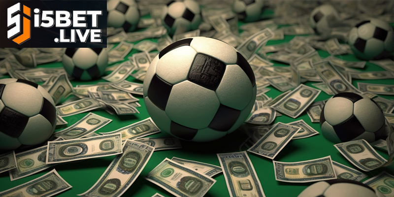 Cách Cá Độ Bóng Đá i5bet An Toàn Hiệu Quả Và Dễ Áp Dụng Tìm hiểu cách cá độ bóng đá để tăng cơ hội thắng