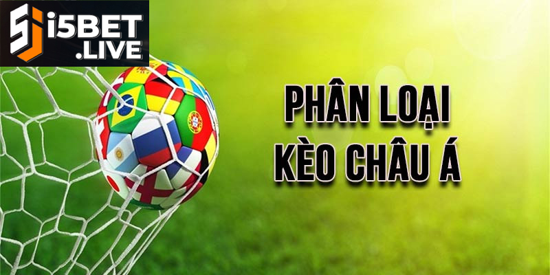 Kèo Châu Á Trong Cá Cược Bóng Đá Và Kinh Nghiệm Chơi Phân tích kèo Châu Á chi tiết từ chuyên gia soi kèo bóng đá
